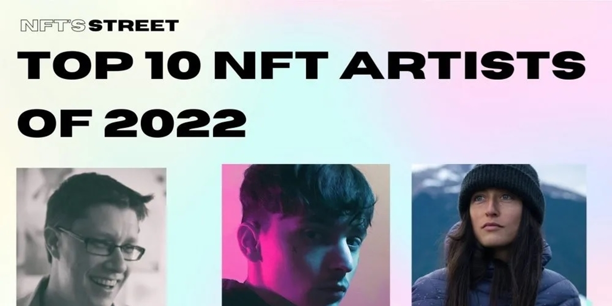 Top 10 NFT Artist in 2022